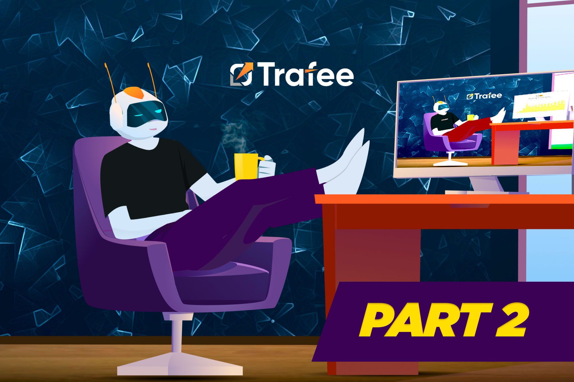 Robot Trafee watching profits