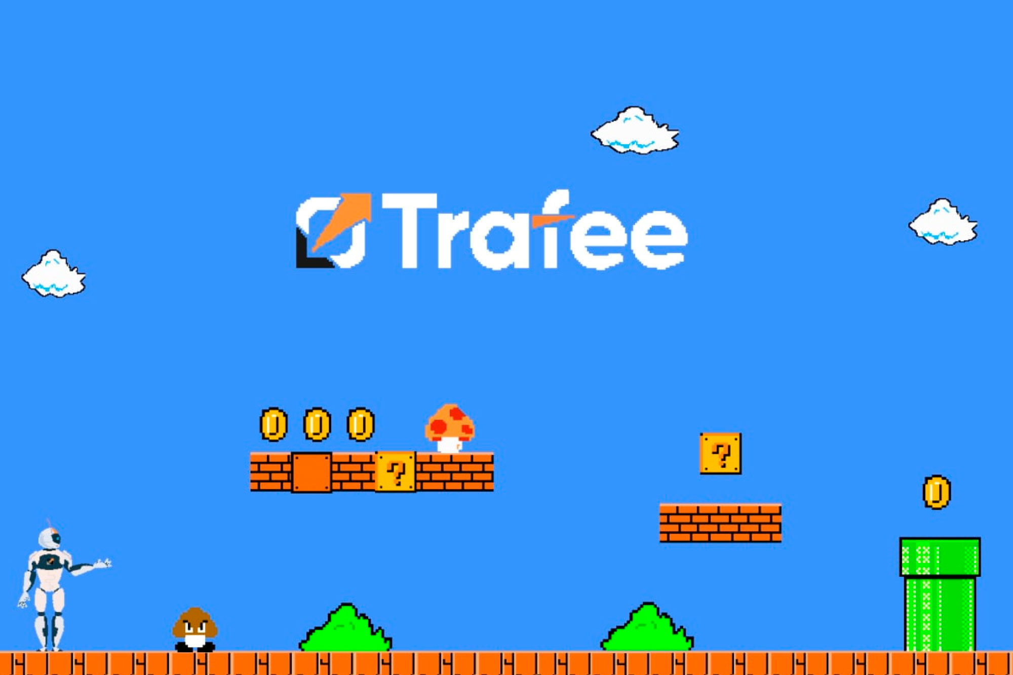 Robot Trafee is in the game helping you monetize your Traffic